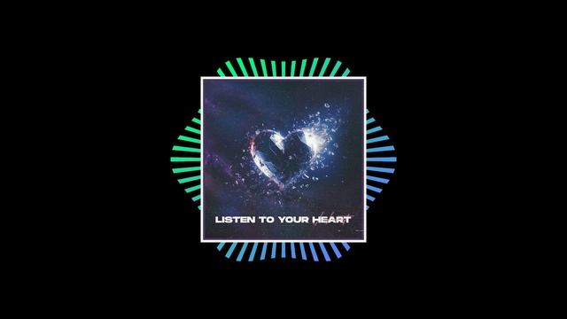 K-391 / Mangoo / Derek Cate feat B3nte
Listen To Your Heart