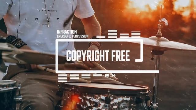 Energetic Percussion by Infraction [No Copyright Drum Music]