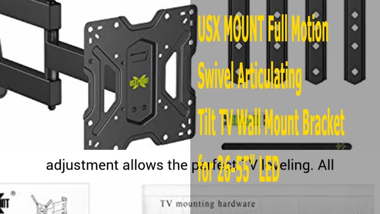 USX MOUNT Full Motion Swivel Articulating Tilt TV Wall Mount Bracket for 26 55 LED, OLED and Review