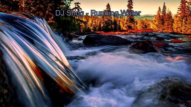 DJ Shog - Running Water