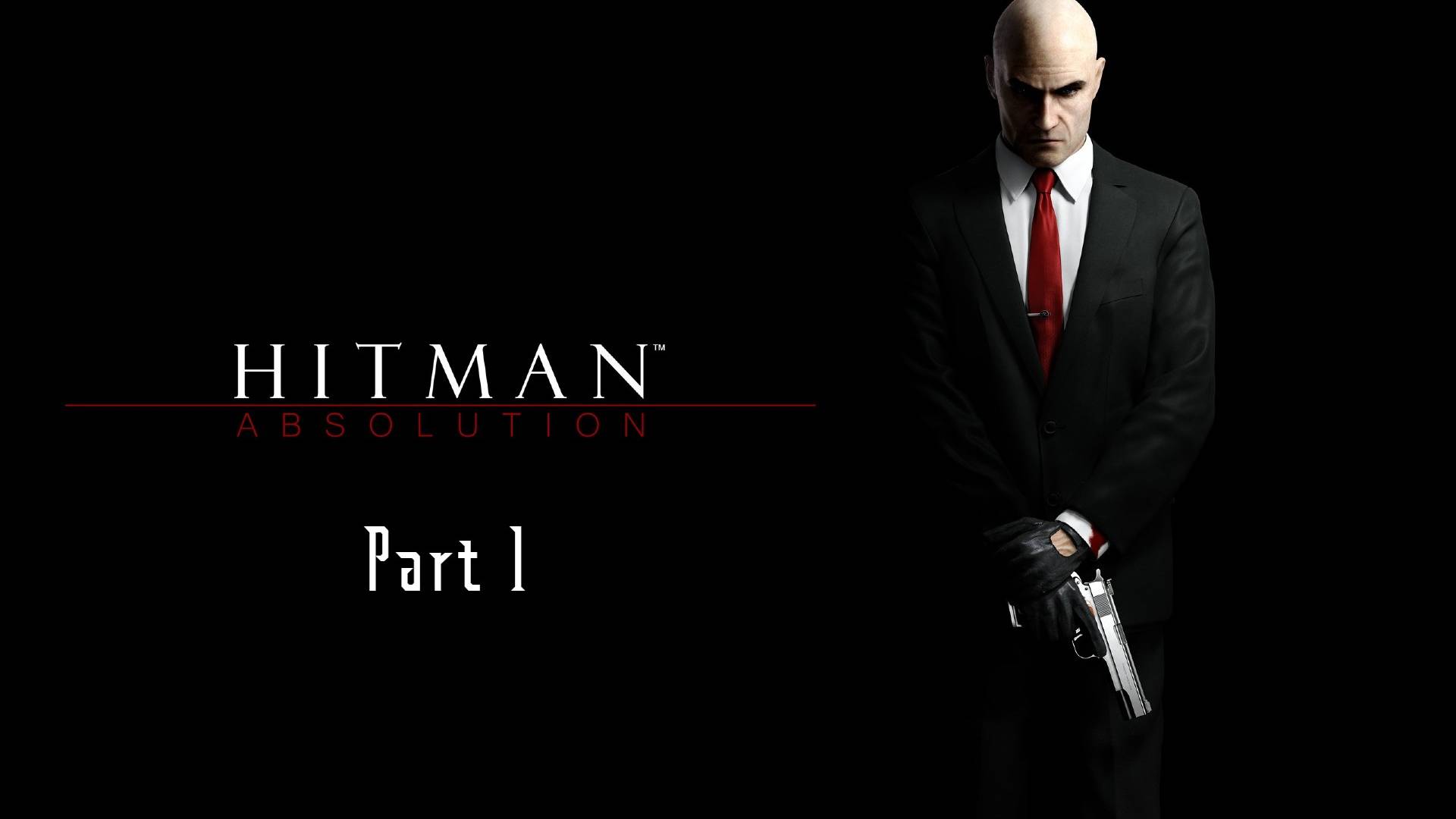 Hitman Absolution. Part 1 Личный контракт Прохождение сюжетной линий