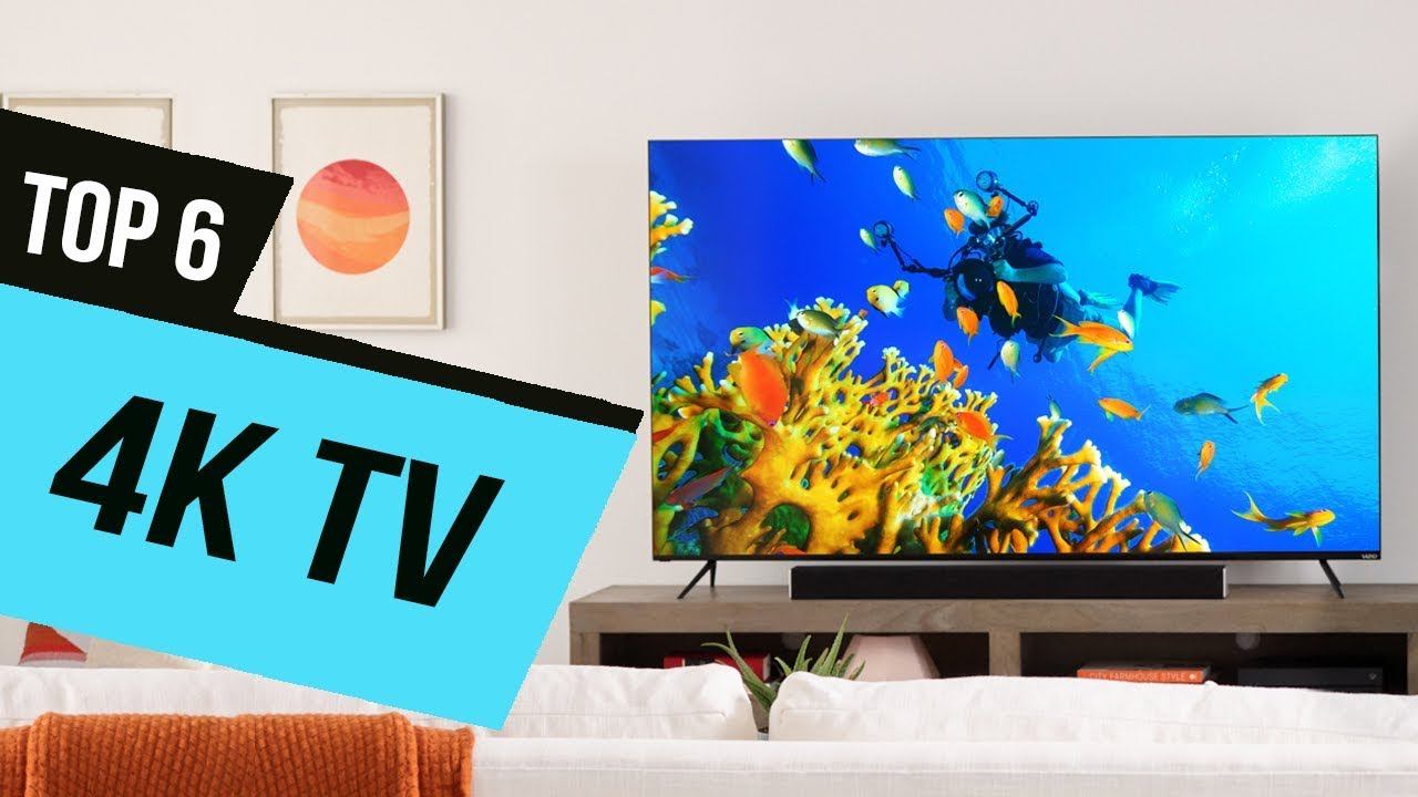 Best 4K TV of 2020 [Top 6 Picks]