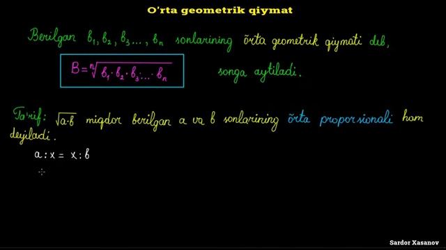 # 45-DARS: O'rta geometrik qiymat. O'rta proporsional qiymat.