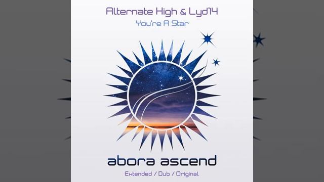 Alternate High & Lyd14-You're a Star (Extended Mix)