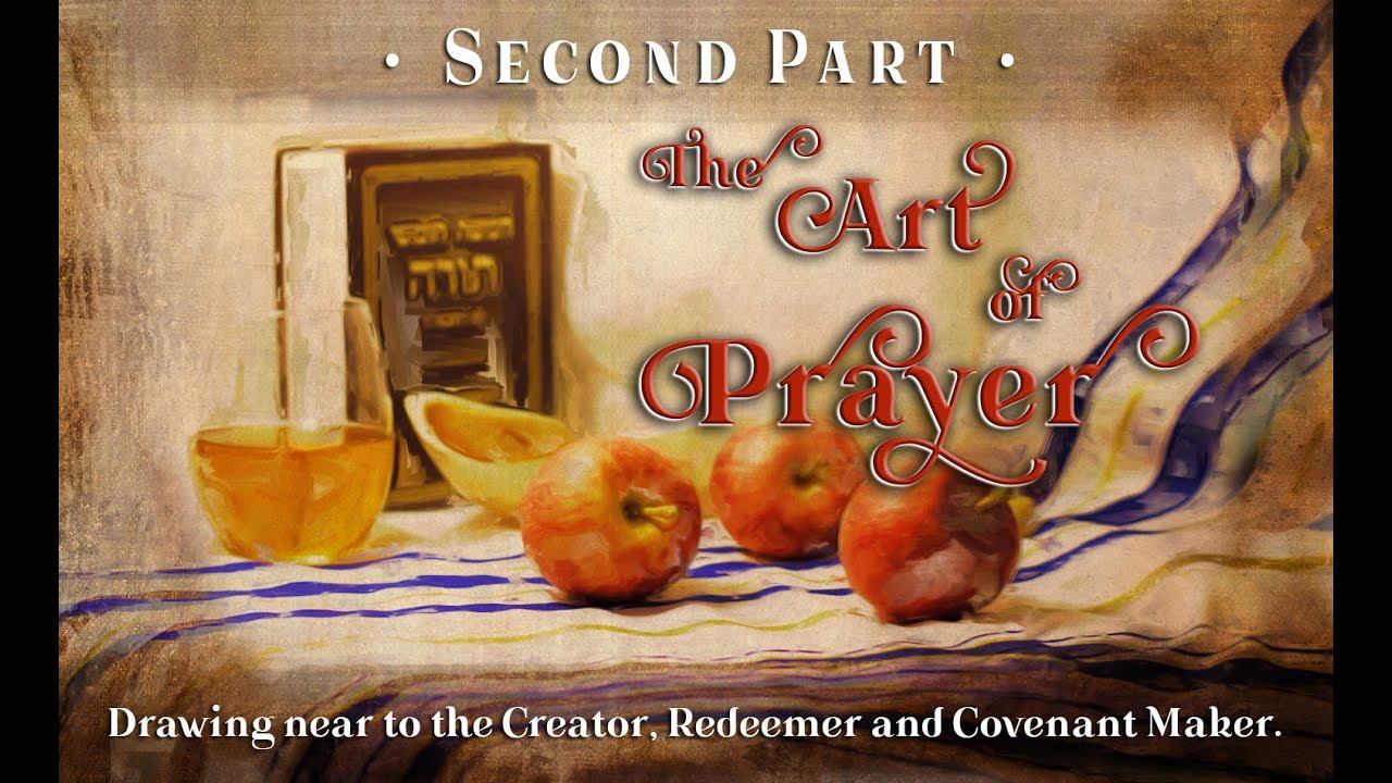 Art of Prayer - Night 2
