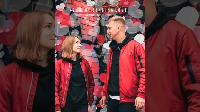 ZARIN - Singing Love