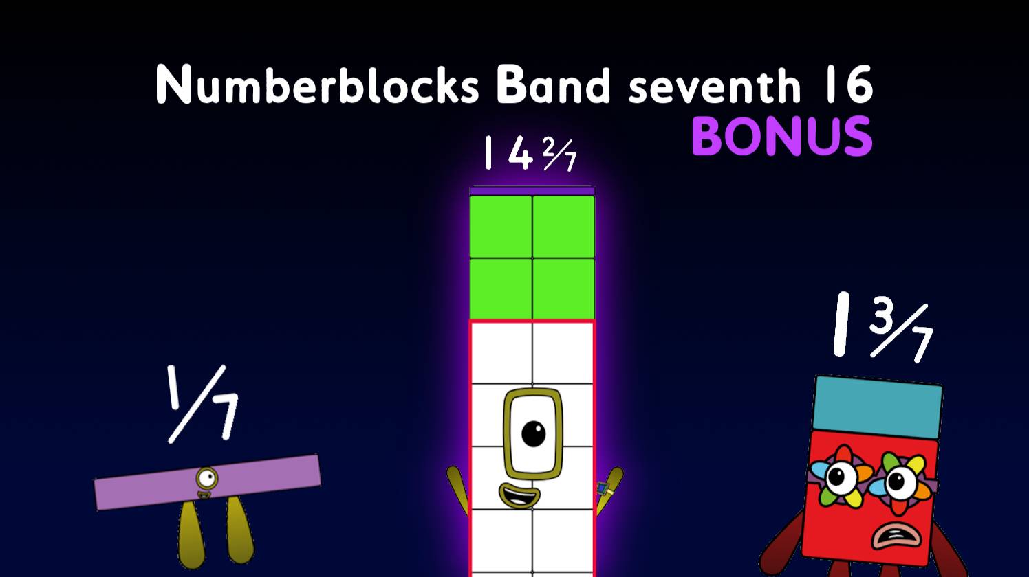 Numberblocks Band seventh 16 + BONUS