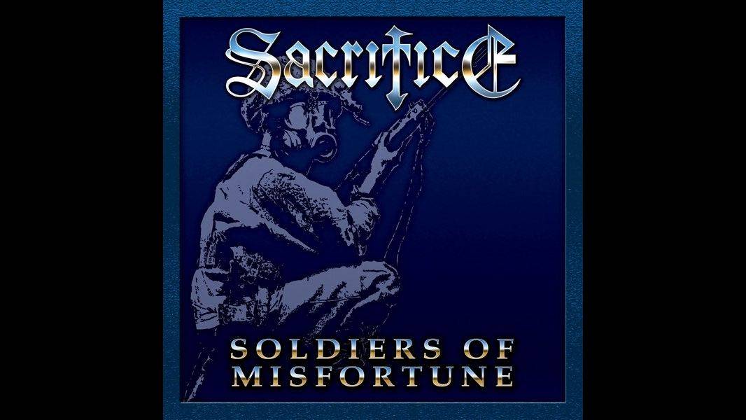 Sacrifice - Soldiers Of Misfortune (1990) Full Album