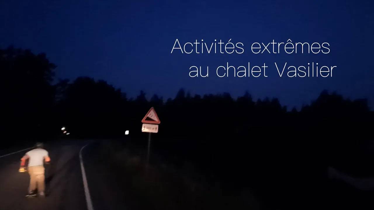 2021. Activités extrêmes au chalet Vasilier