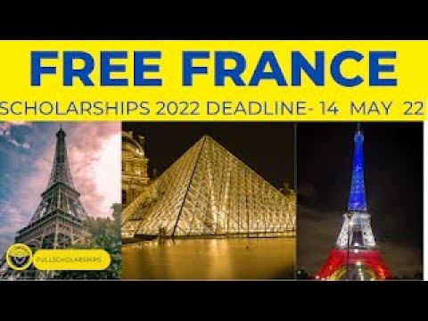 Fully Funded France Scholarships in University of Paris 2022-2023