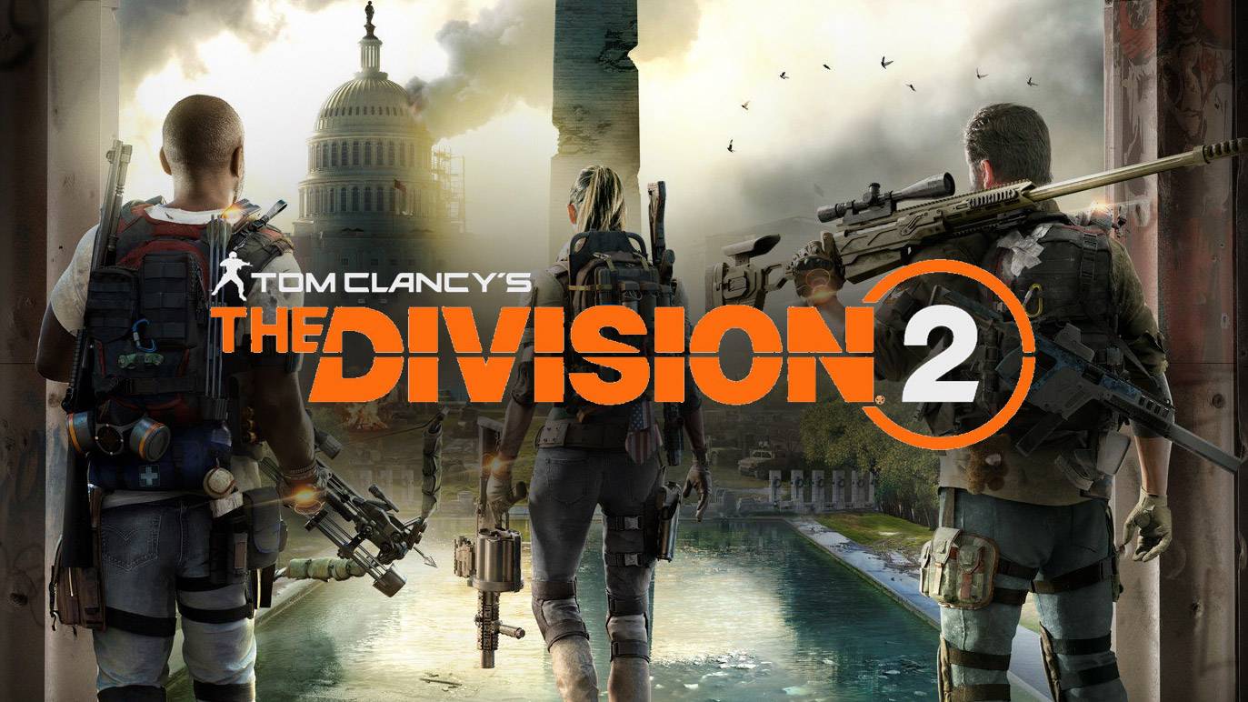 Tom Clancy's The Division 2 l СТРИМ - Наполчасика