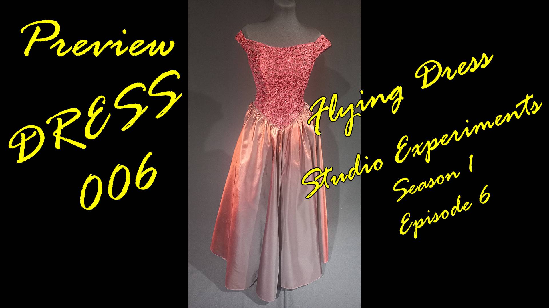 Studio Experiments - S01E06 - Dress 006 - Preview. Вечернее платье против ветра.
