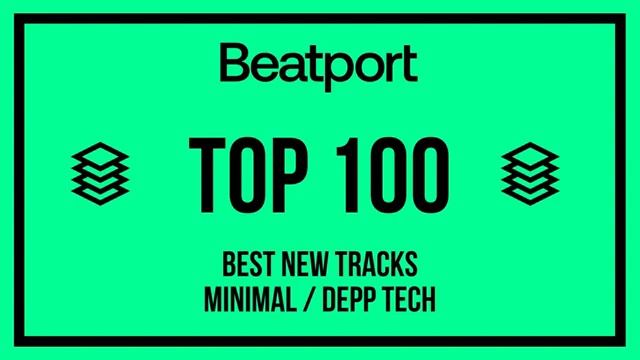 Beatport Top 100 Best New Minimal / Deep Tech July 2022