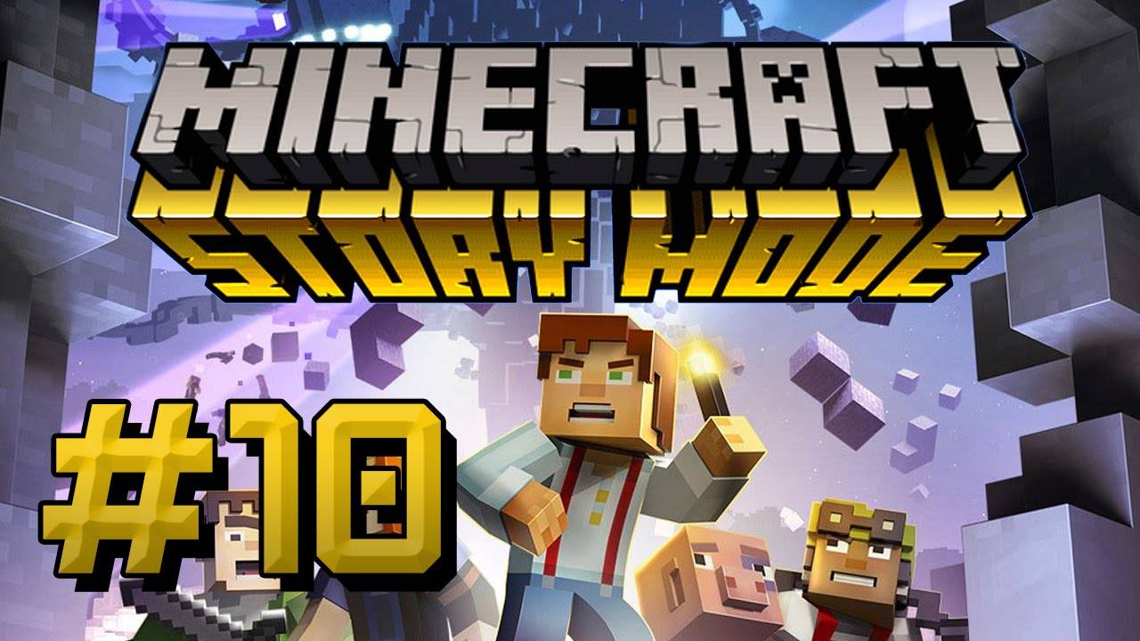 Сорен нашелся Minecraft Story Mode (серия 10)