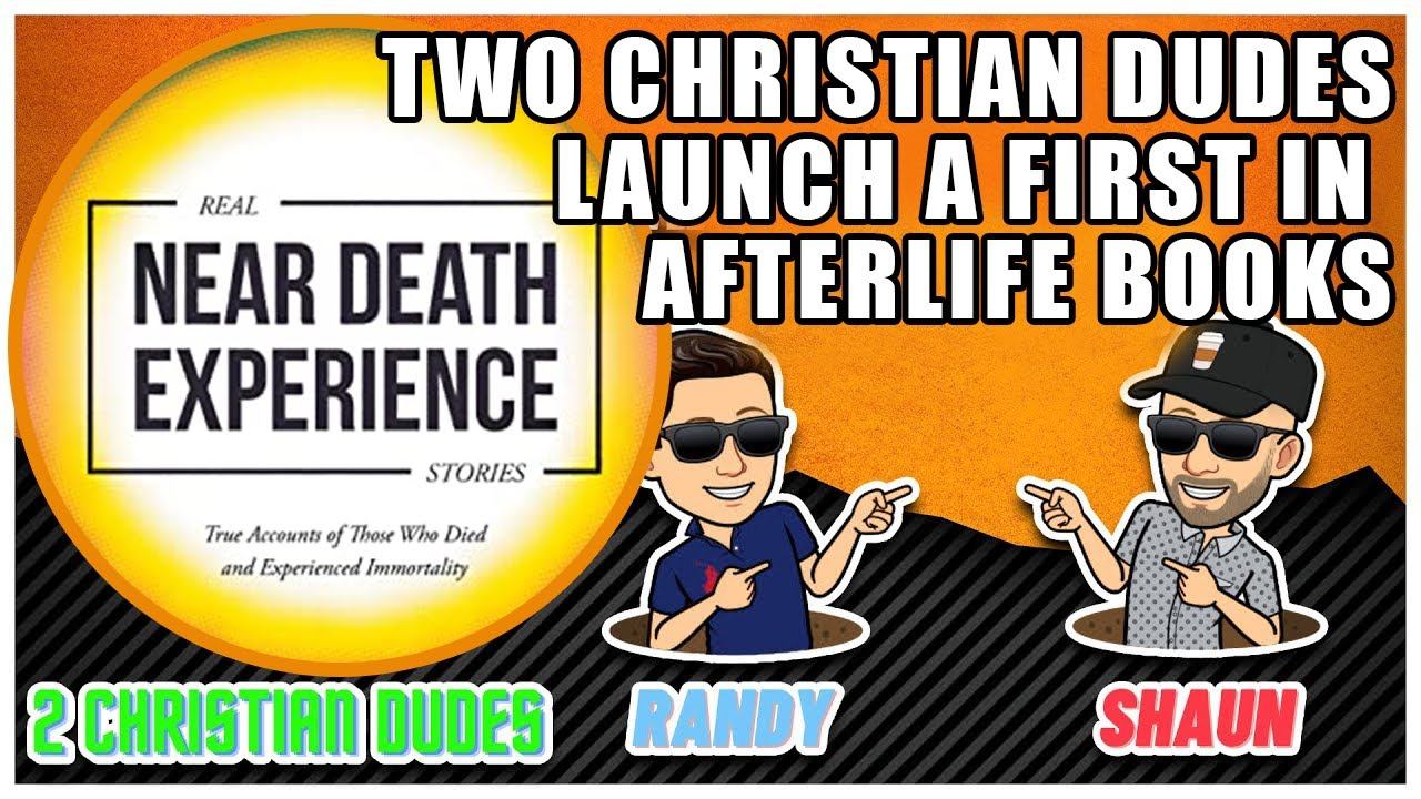 Two Christian Dudes Launch a First in Afterlife Books - Randy Kay Interviews Shaun Tabatt