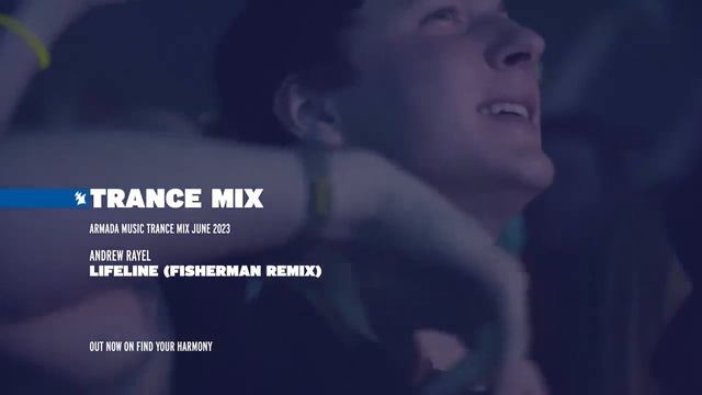 Armada Music Trance Mix [June 2023] [#88]