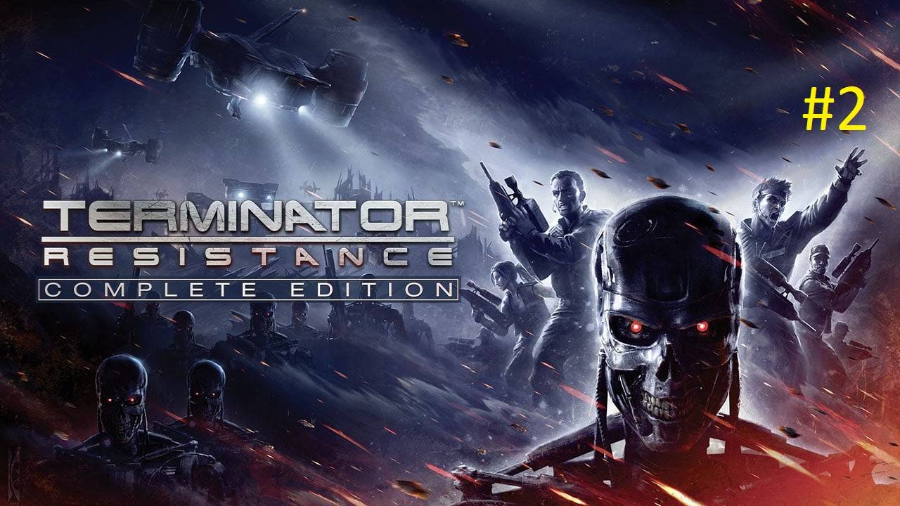 Terminator Resistance Прохождение #2 #Правила выживания  #Инструменты для Райана