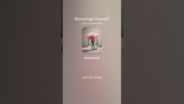 Heartstrings Unraveled