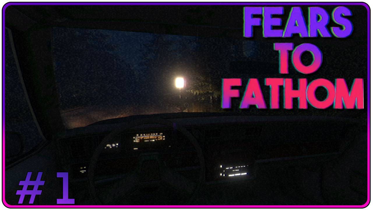 🔴Fears to Fathom Прохождение 1 (03-04.12.2024)