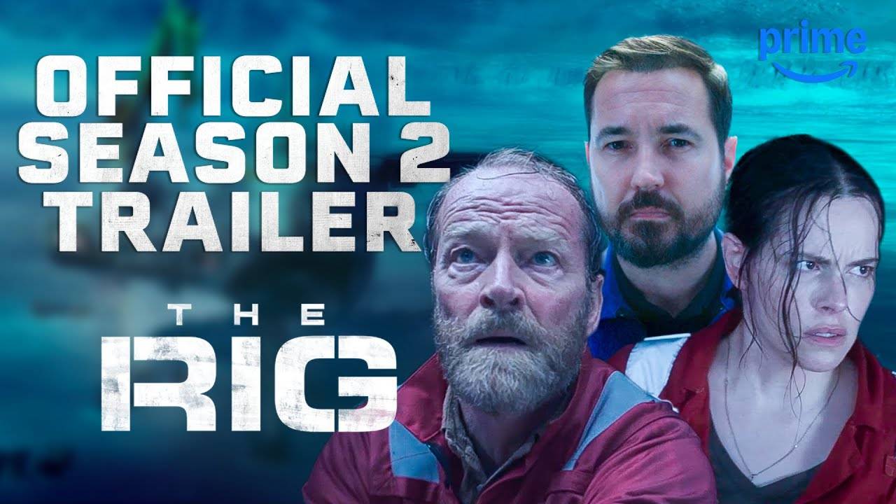 The Rig TV Series, season 2 - Official Trailer | Amazon Prime Video