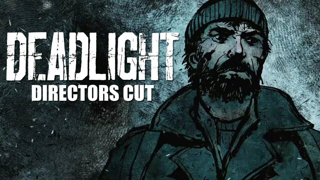 Deadlight Стрим