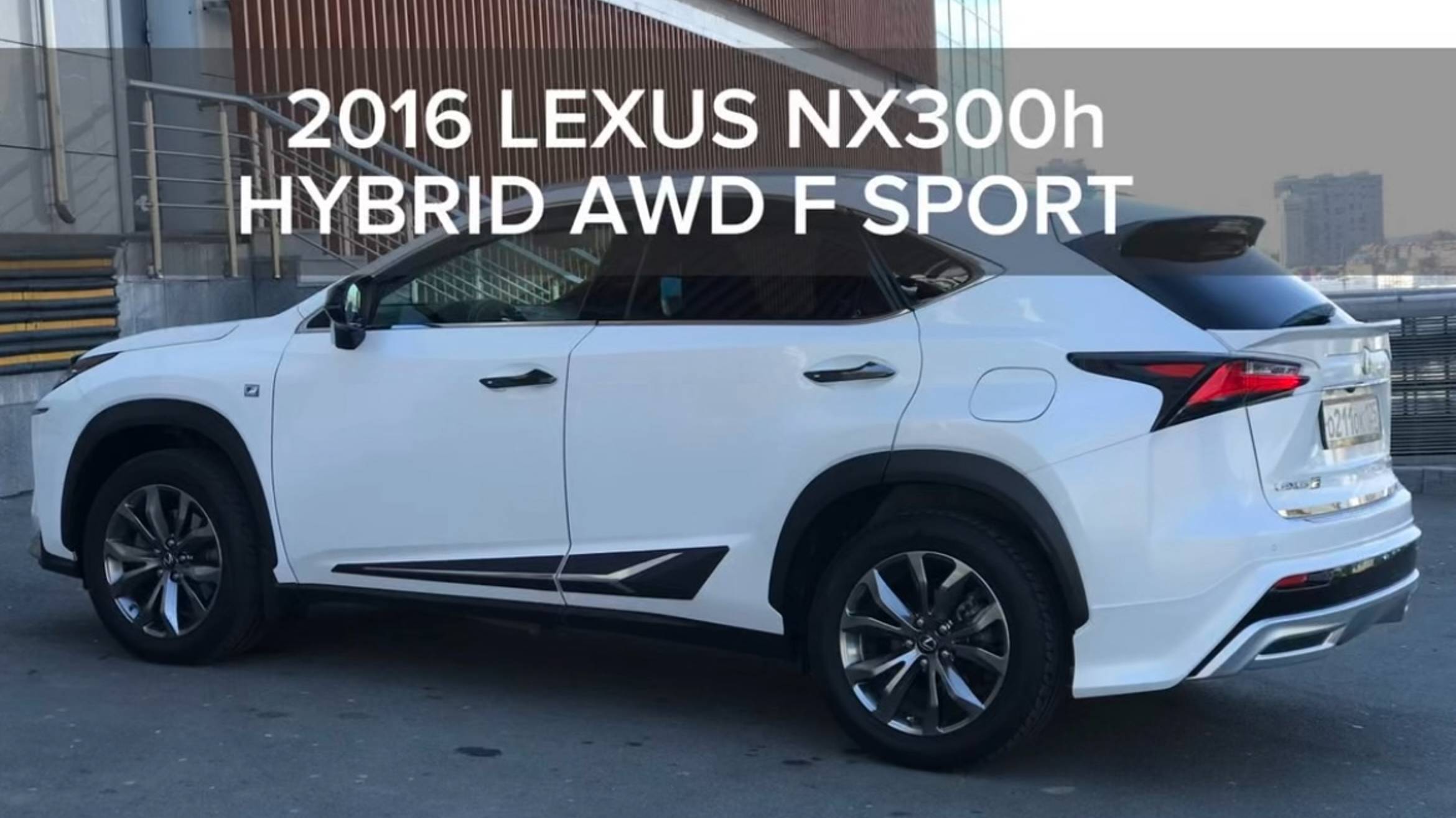 2016 LEXUS NX300h AWD HYBRID F SPORT PACKAGE