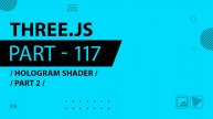 Three.js - 117 - Hologram Shader - Part 2
