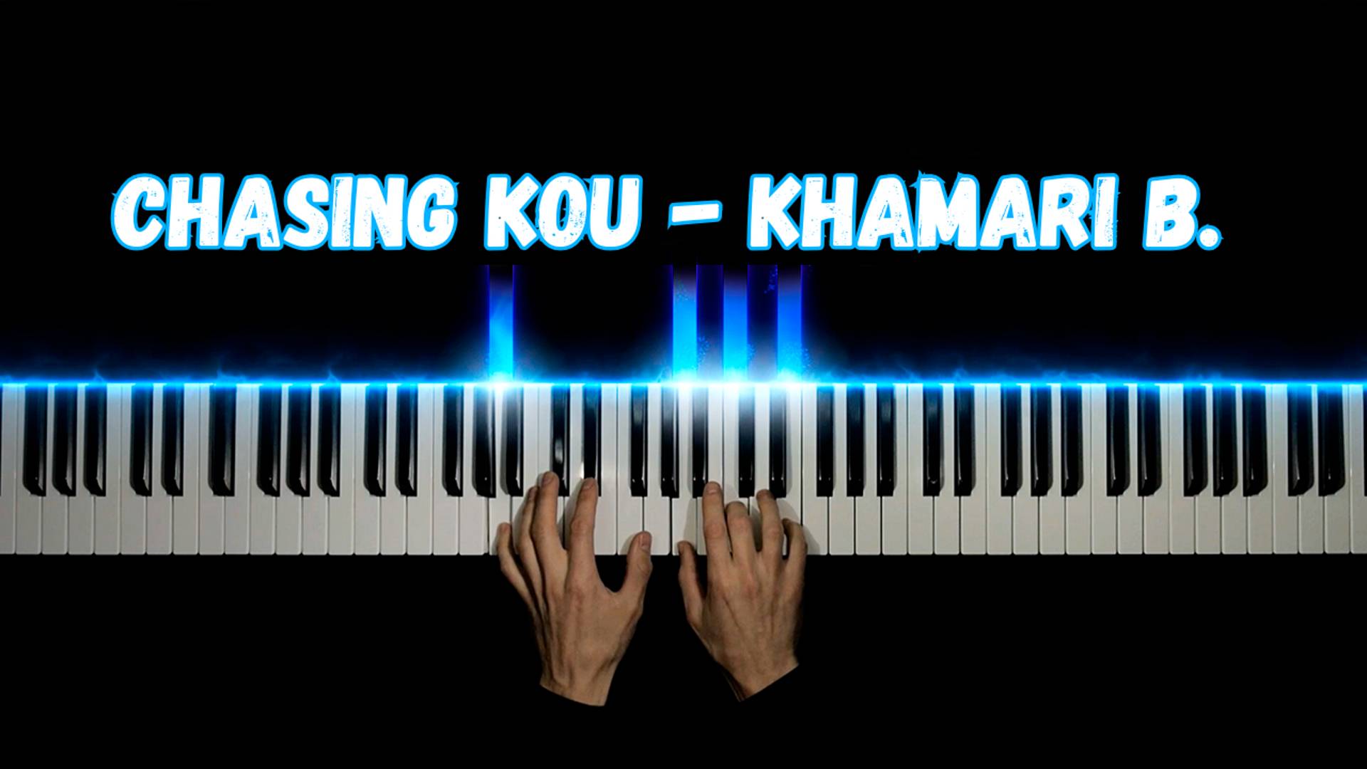 На пианино - Chasing Kou (Khamari B.) + НОТЫ