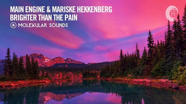 Main Engine & Mariske Hekkenberg - Brighter Than The Pain (Extended Mix)