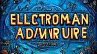 Я ПРОШЁЛ ELECTROMAN ADVENTURE!!!