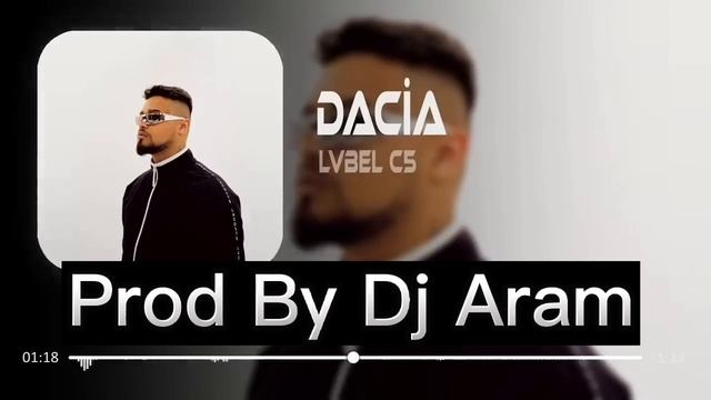 Lvbel C5 - DACİA Prod By-Dj Aram