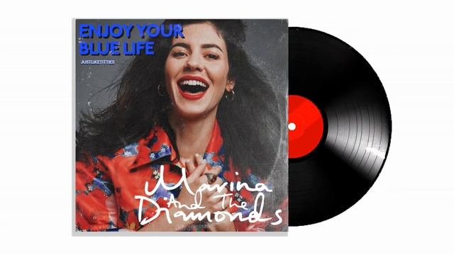 Enjoy Your Blue Life - MARINA (Mashup)