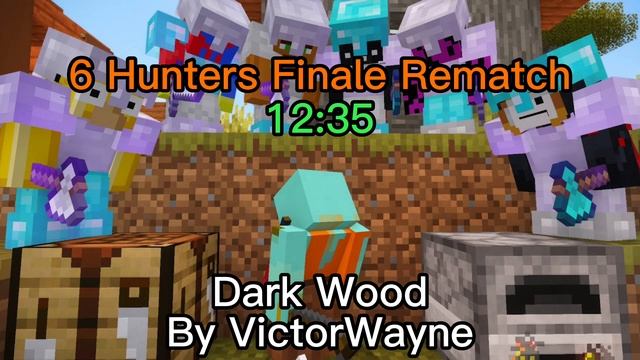 Hissy Uses: Dark Wood By VictorWayne | 6 Hunters Finale Rematch