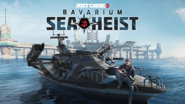Just Cause 3: Bavarium Sea Heist Official Soundtrack - Scolio Combat 3