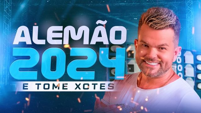 Alemão Do Forró ( Xotes 2024 )
