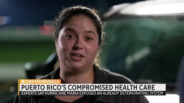 Puerto Rico's health care system still feeling the impact after Hurricane Maria