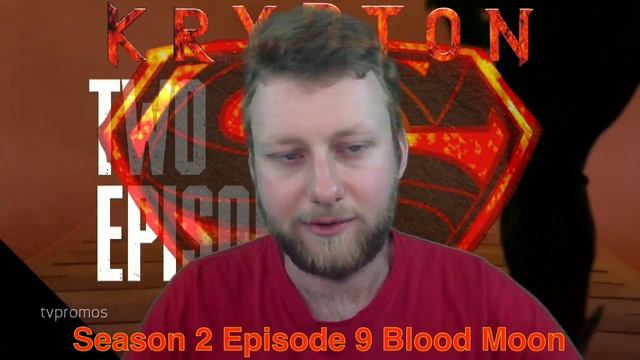 Krypton Season 2 Episode 9 Blood Moon Review