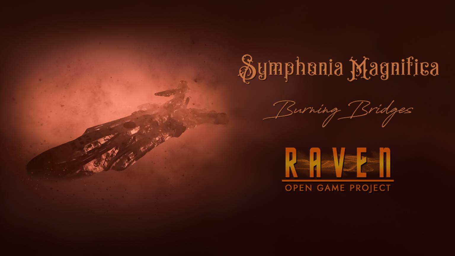 Symphonia Magnifica - Burning Bridges (Raven OST Edition)