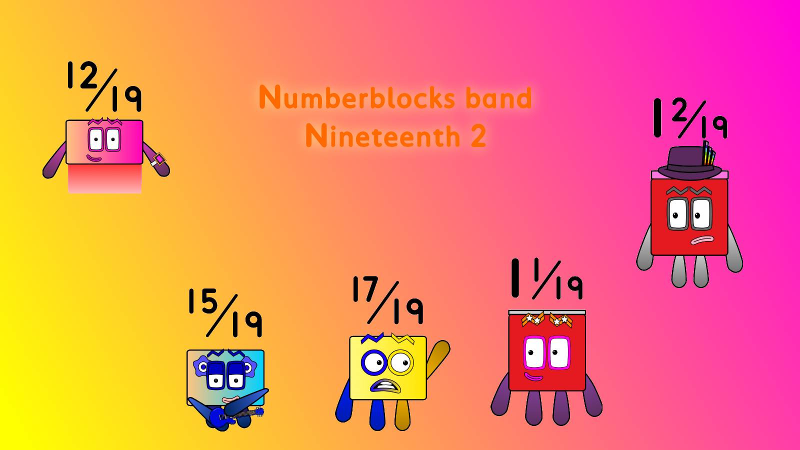 Numberblocks band Nineteenth 2