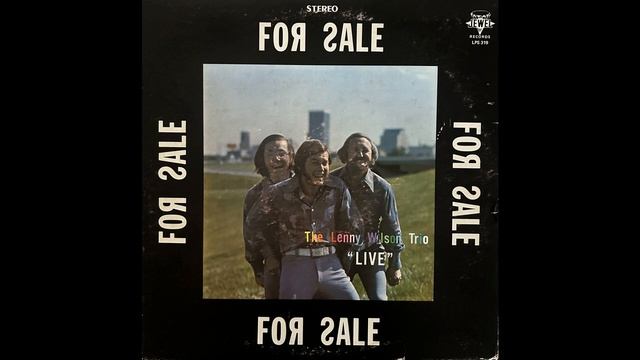 The Lenny Wilson Trio - For Sale 'Live' 1972 LP - Stagger Lee