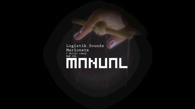 Logiztik Sounds - Marioneta (Qbical's Mega Mojito Mix)