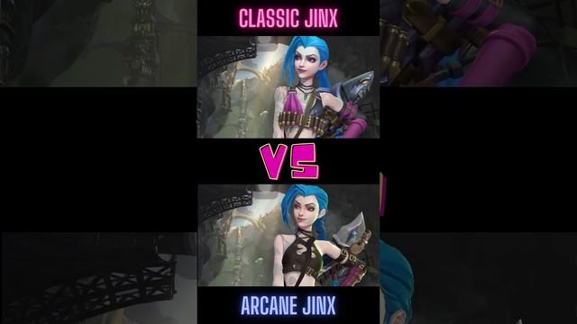 Arcane Jinx vs Classic Jinx Skin - Who is prettier?