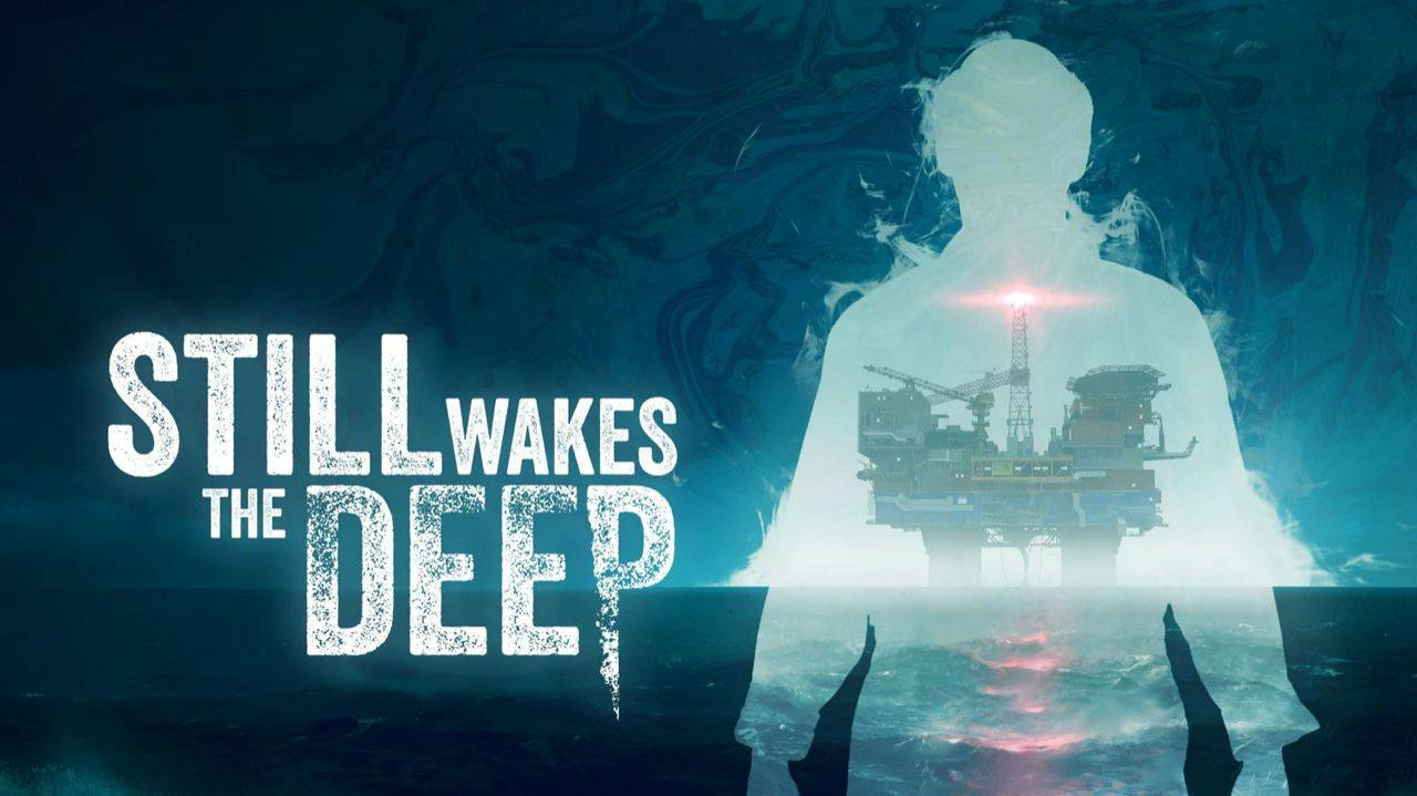 Still Wakes the Deep - прохождение #1