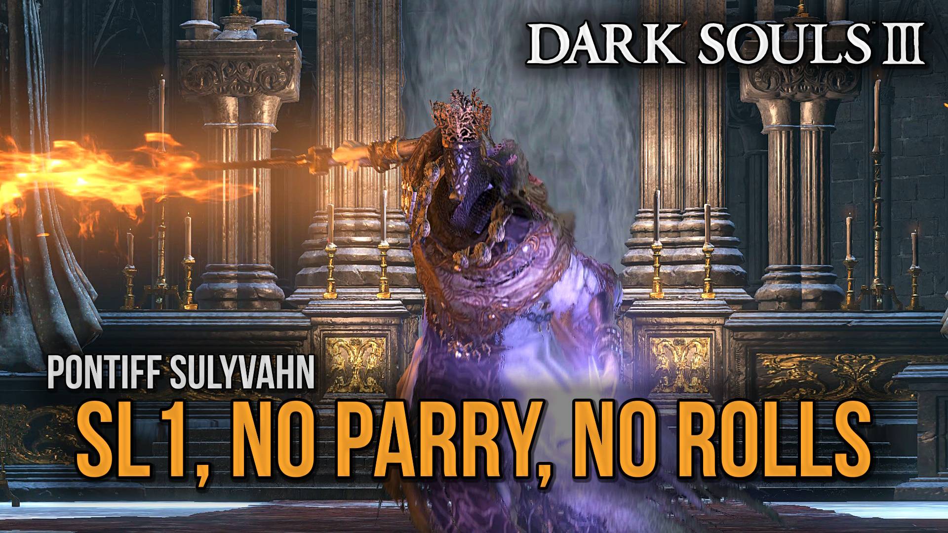 SL1 Понтифик Саливан без перекатов и парирования v1 | Палаш +10 🡆 Dark Souls 3