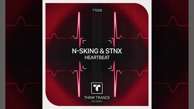 N-sKing & STNX-Heartbeat (Extended Mix)