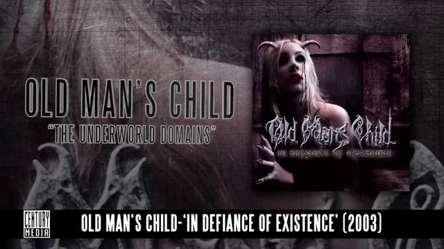 OLD MAN_S CHILD - The Underworld Domains (Album Track)