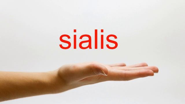 How to Pronounce sialis - American English