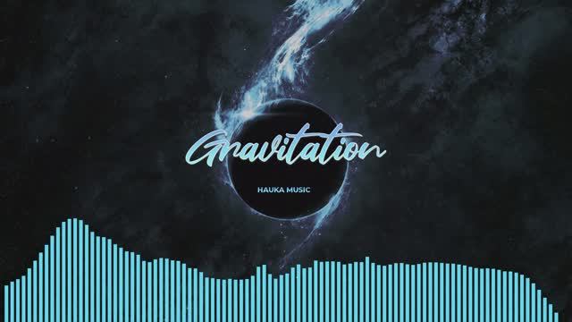 Hauka Music - Gravitation