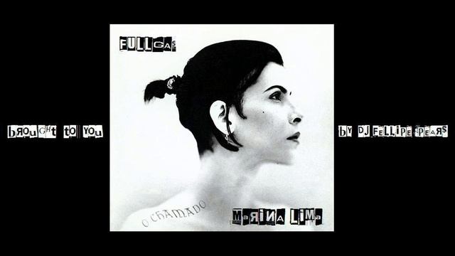 Marina Lima - Fullgas  (Meme's Club Mix 97)