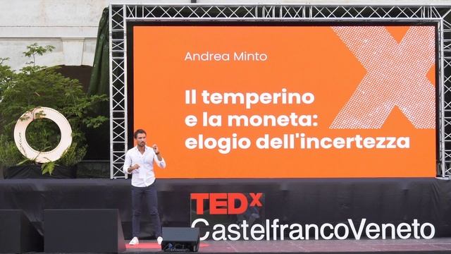 ll temperino e la moneta: elogio dell’incertezza | Andrea Minto | TEDxCastelfrancoVeneto